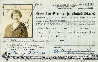 Återresetillstånd till USA för Augusta Pearson,
Återresetillstånd till USA för Augusta Pearson, utfärdat den 5 april 1927 och giltigt i 1 år.
Nyckelord: Pass;Sverige;Utresa;USA;Amerikas Förenta Stater;United States of America;Persson