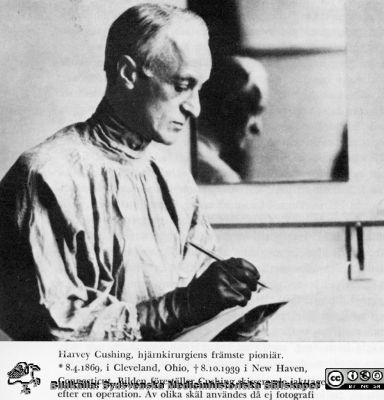 Harvey Cushing, tidig och framstående neurokirurg. 
Bildkälla Erik Ask-Upmarks autobiografi 1969.
Nyckelord: Neurokirurgi;Hjärntumörer